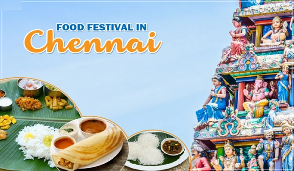 Featured Image of Chennai is Famous for Which Food Discover the City Through Its Flavors